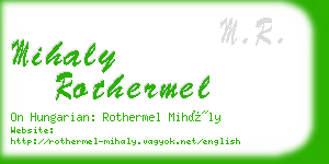 mihaly rothermel business card